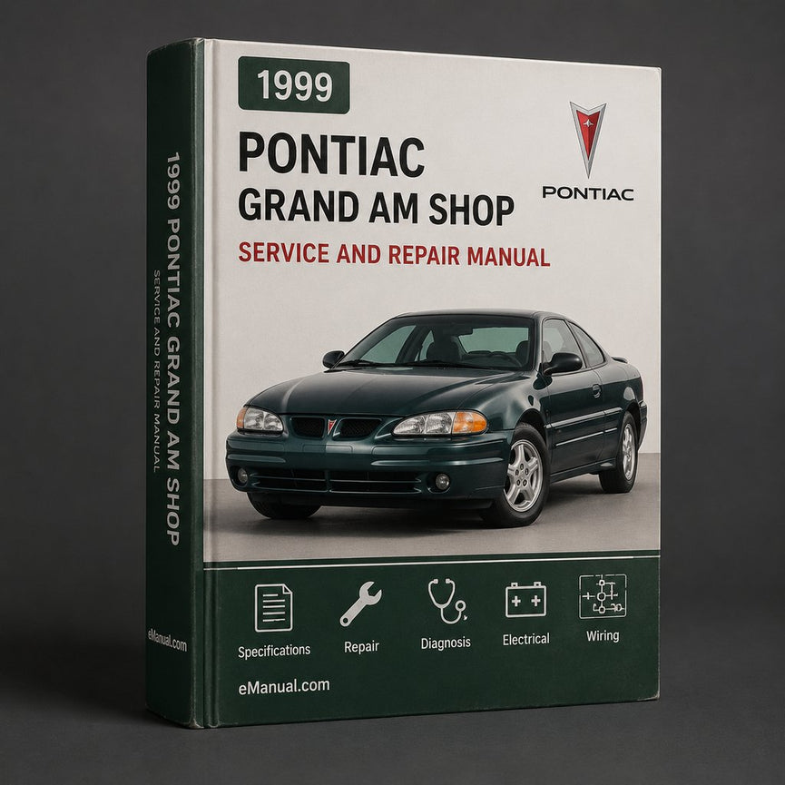 Pontiac Grand Am 1999-2005 Service Repair Shop Manual