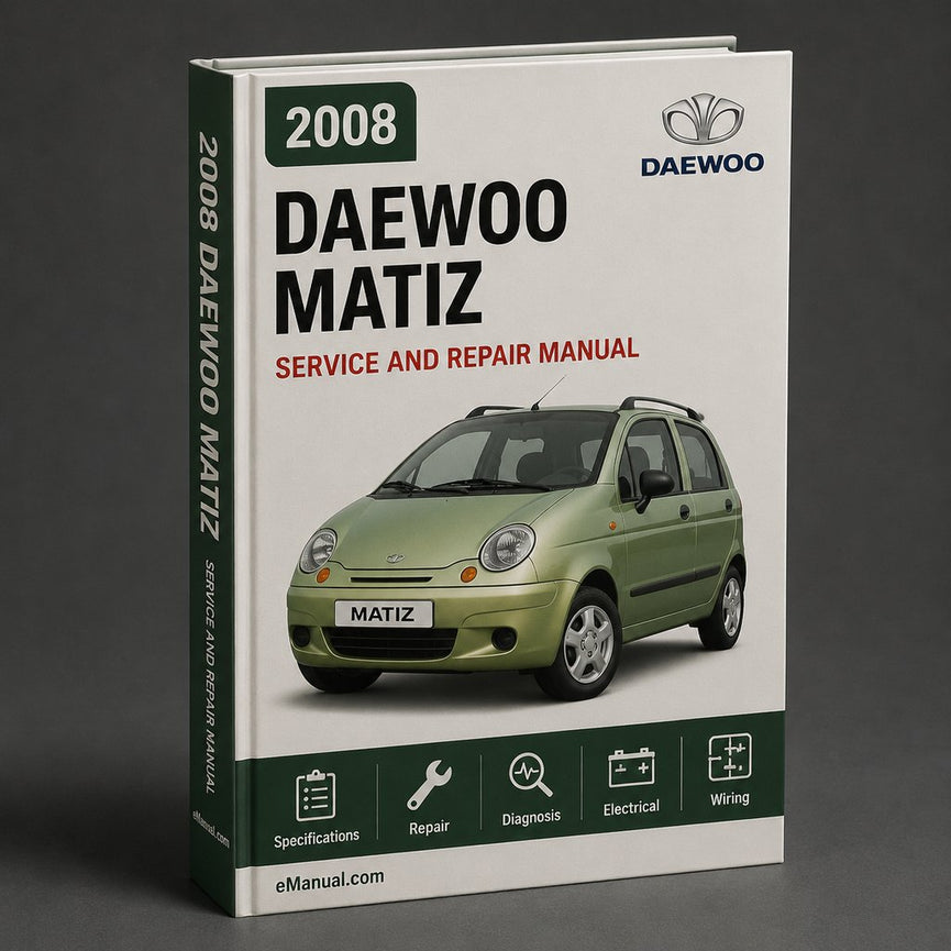 Daewoo Matiz 2008 Repair Service Manual