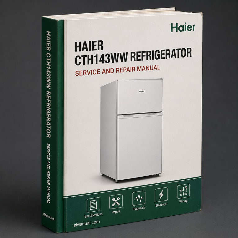 Repair Manual Haier CTH143WW REFRIGERATOR