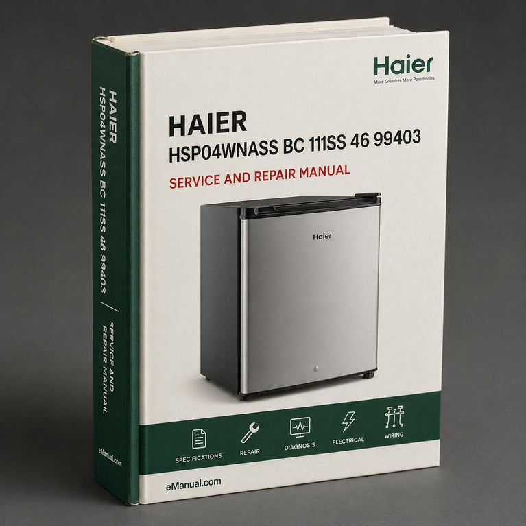 Haier HSP04WNASS & BC 111SS & 46 99403 REFRIGERATOR Service Manual