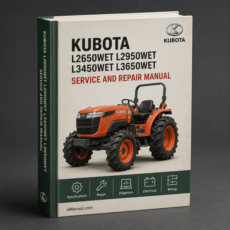 Kubota L2650WET L2950WET L3450WET L3650WET Service Manual