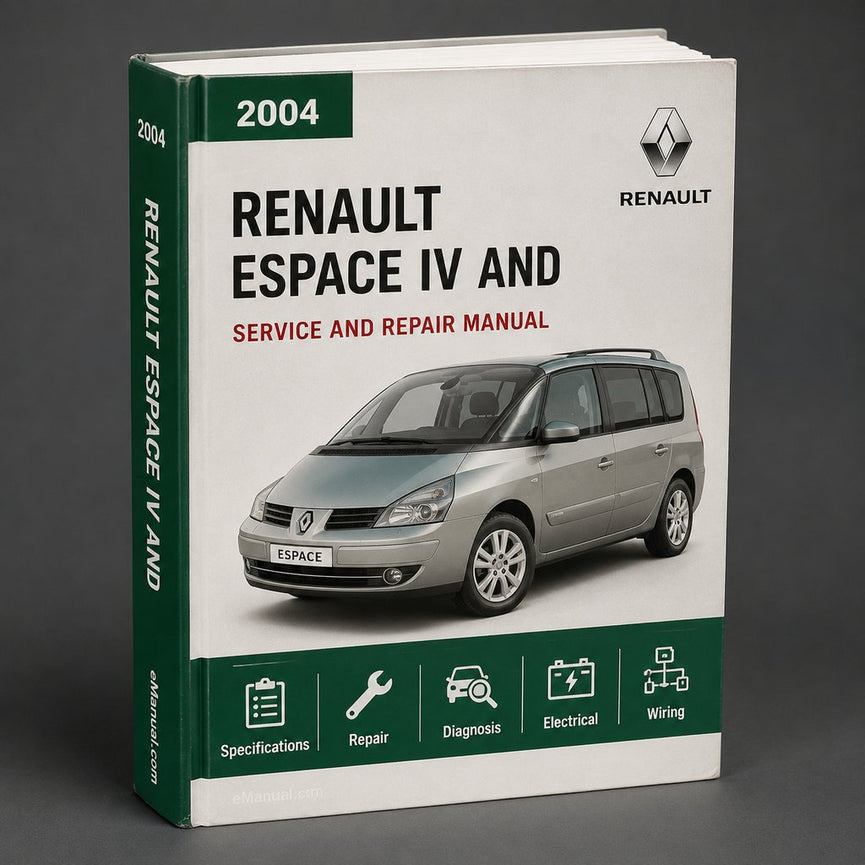 2004 Renault Espace IV Service and Repair Manual
