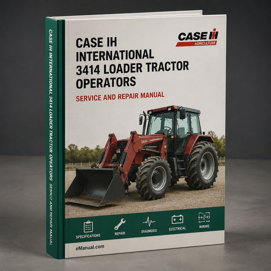 CASE IH INTERNATIONAL 3414 Loader Tractor OperatorS Manual