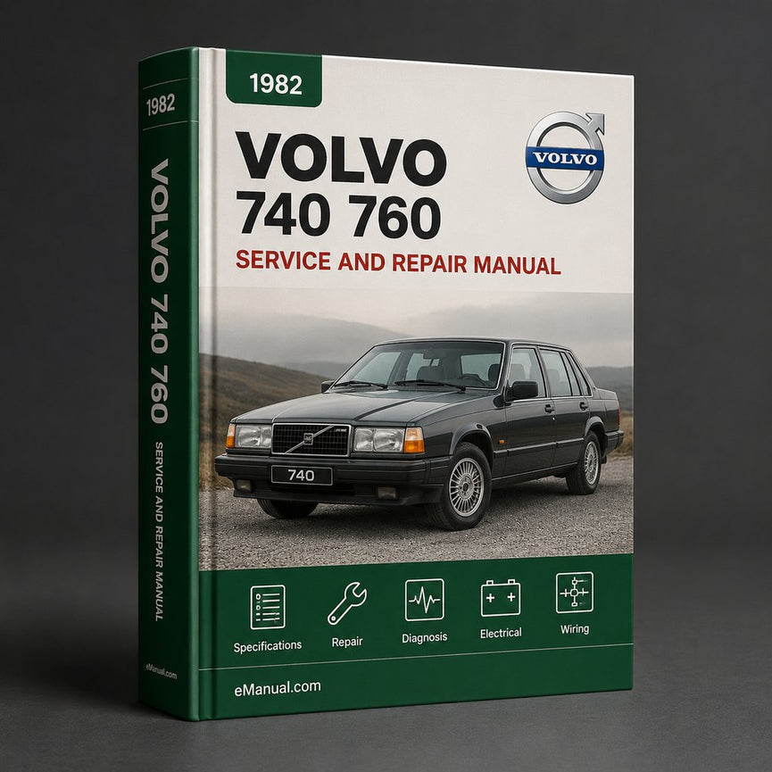 Volvo 740 760 1982-1988 Best Service Repair Manual