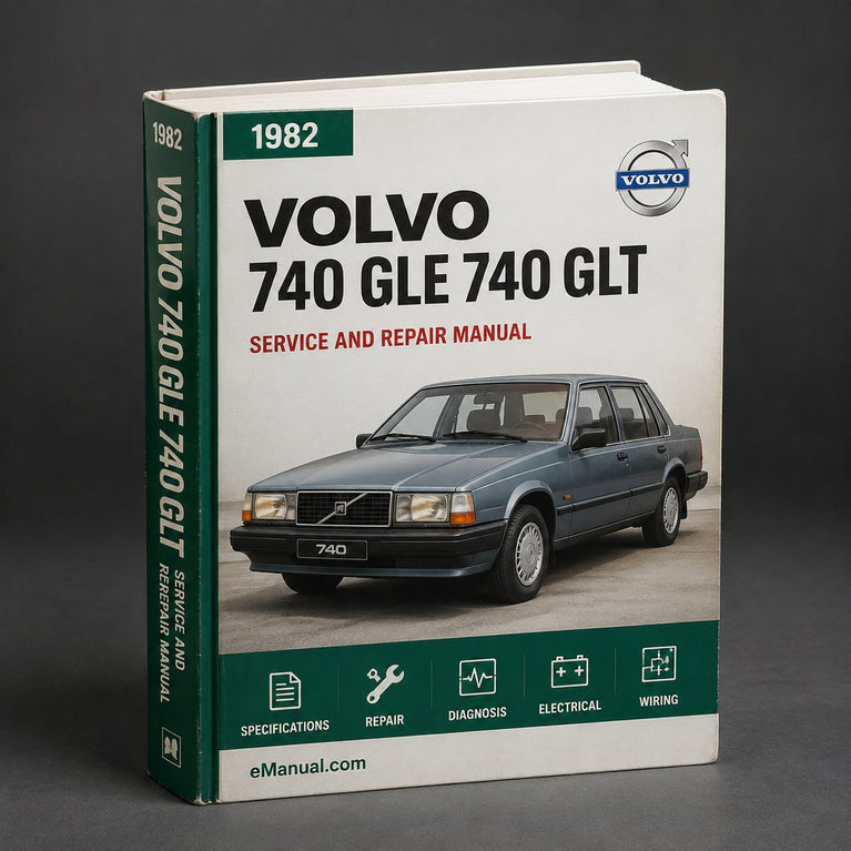 Volvo 740 GLE 740 GLT 1982-1988 Best Service Repair Manual