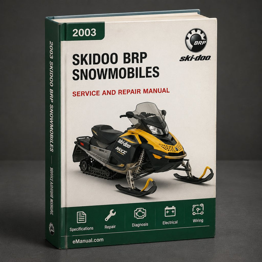 2003 Skidoo BRP Snowmobiles Service Repair Workshop Manual