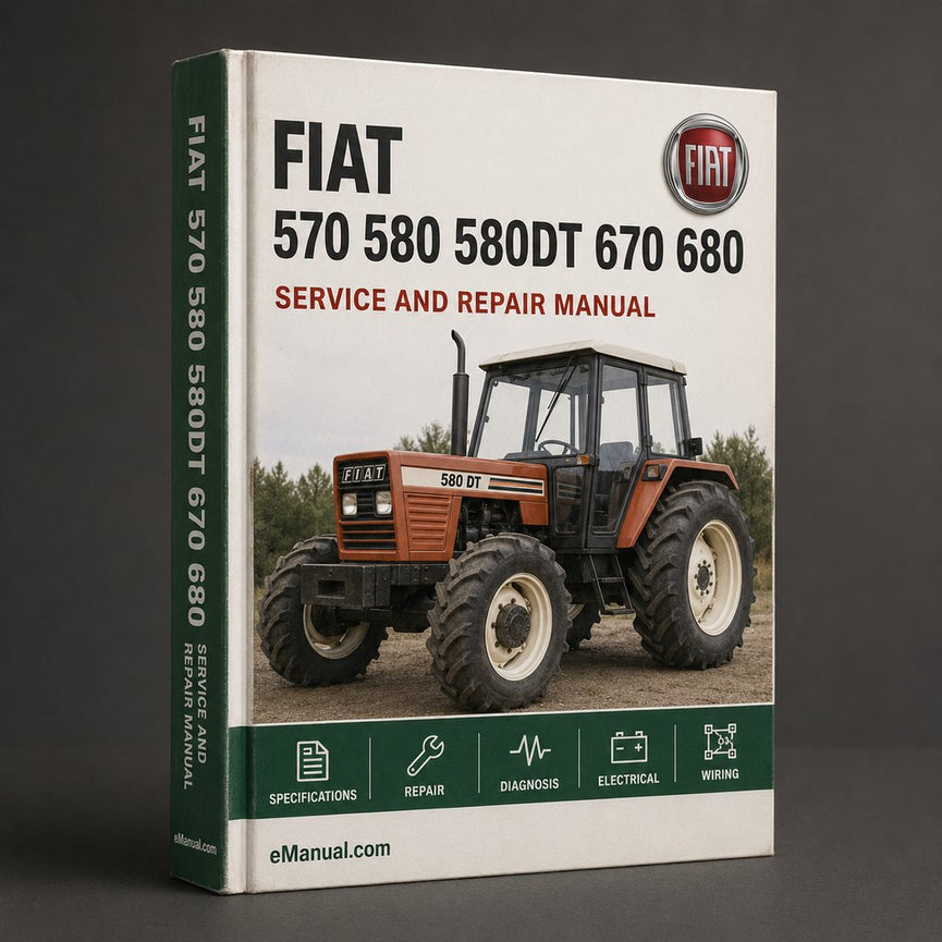 Fiat 570 580 580DT 670 680 680DT Tractor Workshop Service Repair Manual