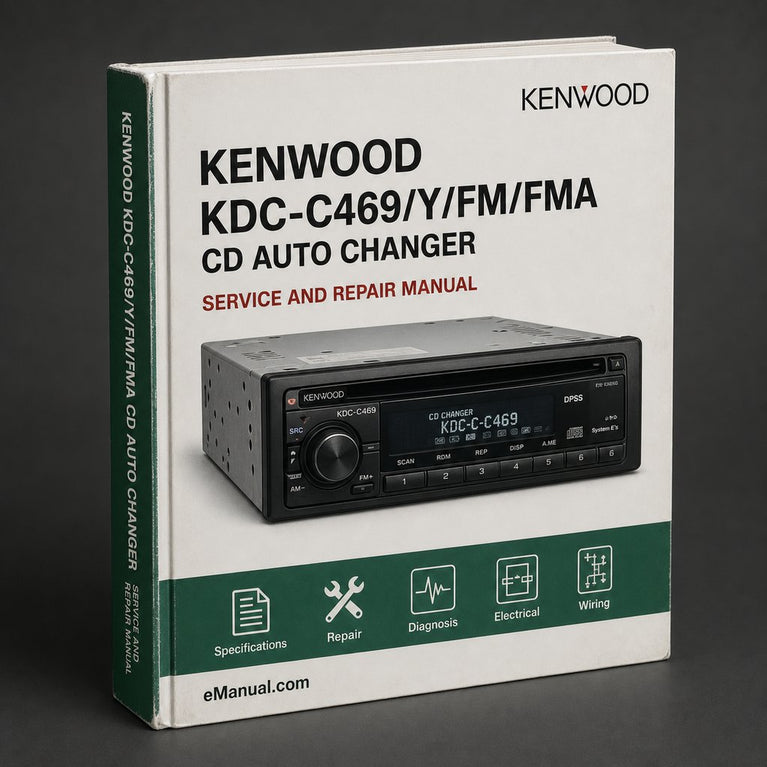 Kenwood KDC-C469/Y/FM/FMA CD Auto CHANGER Service Manual