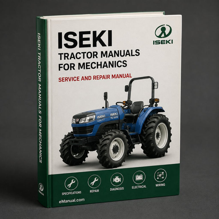 Iseki Tractor Manuals for Mechanics