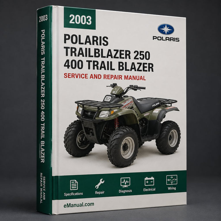 Polaris TrailBlazer 250 / 400 Service Manual Repair 2003 Trail Blazer