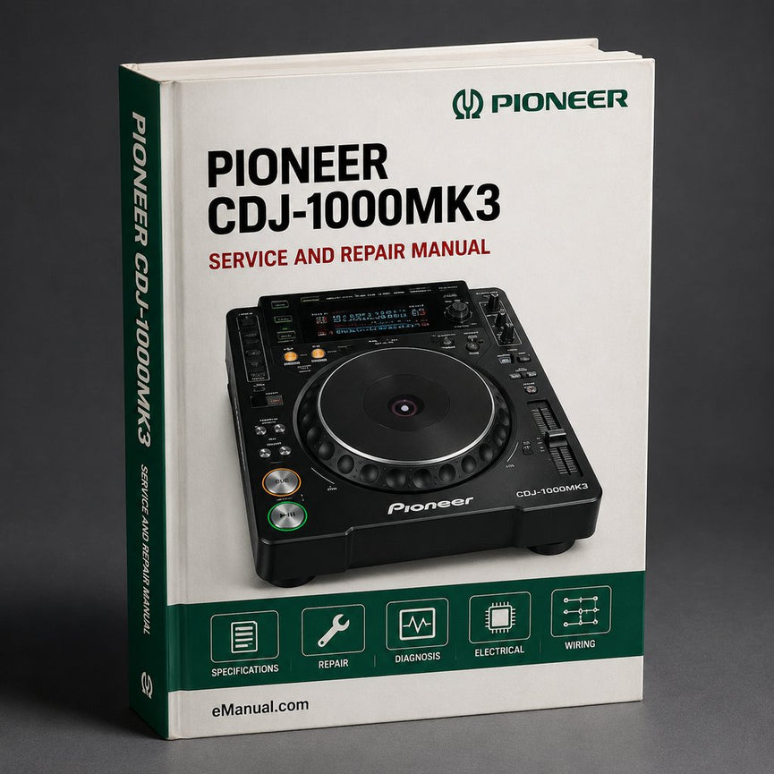 Pioneer CDJ-1000MK3 Service Manual & Repair Guide