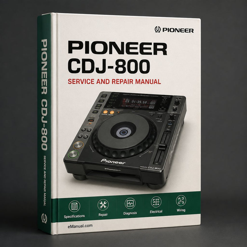 Pioneer CDJ-800 Service Manual & Repair Guide