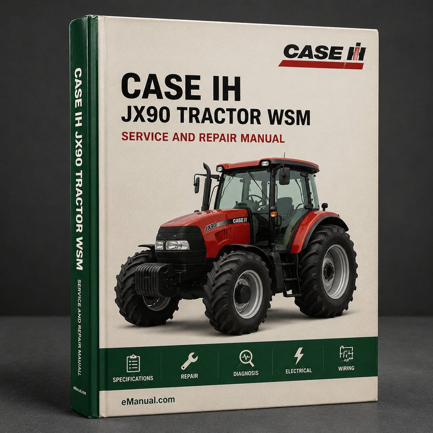Case IH JX90 Tractor WSM Service Manual Repair