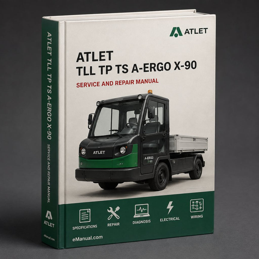 ATLET TLL TP TS A A-ERGO X-90 X-ERGO UNN URF AC U*S AC PLL PLP PP PS FORKLIFT Truck Lift Workshop Repair Service Shop Manual