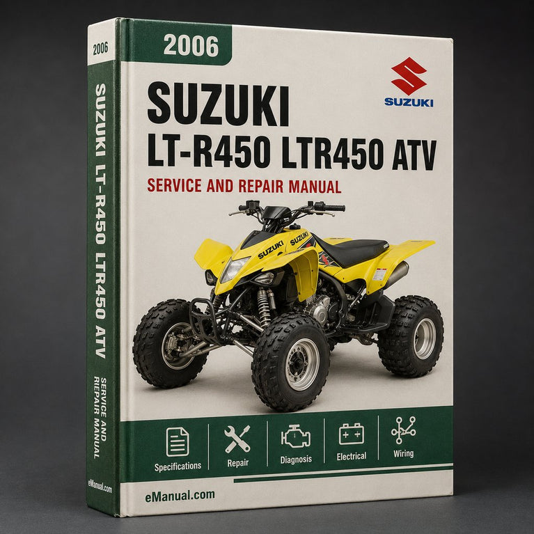 2006 LT-R450 (LTR450 ) Atv Service Repair Manual