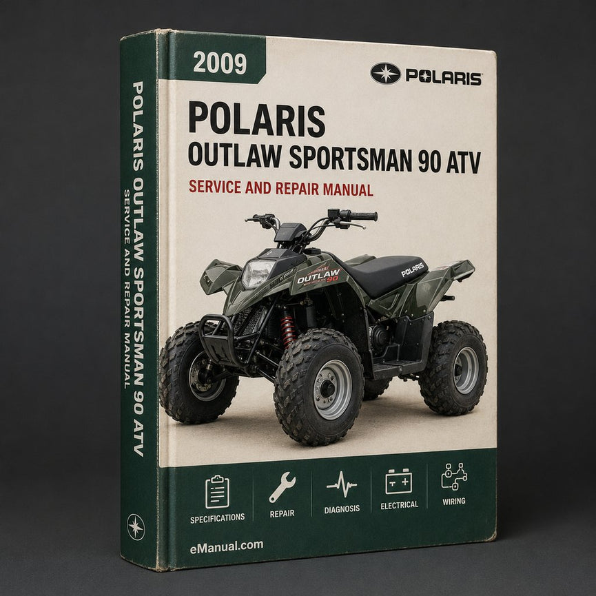 2009 Polaris Outlaw Sportsman 90 ATV Repair Manual