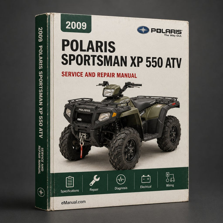 2009 Polaris Sportsman XP 550 ATV Repair Manual