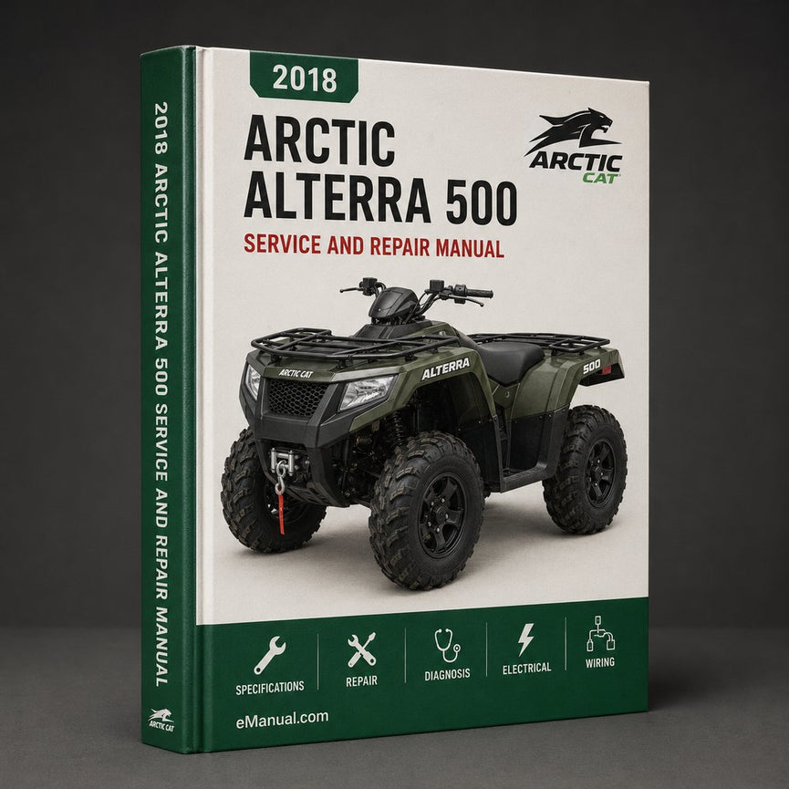 2018 Arctic Alterra 500 Repair Manual