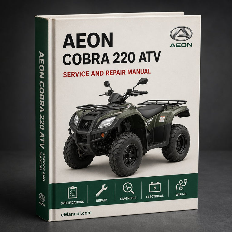 Aeon Cobra 220 ATV Service Repair Workshop Manual