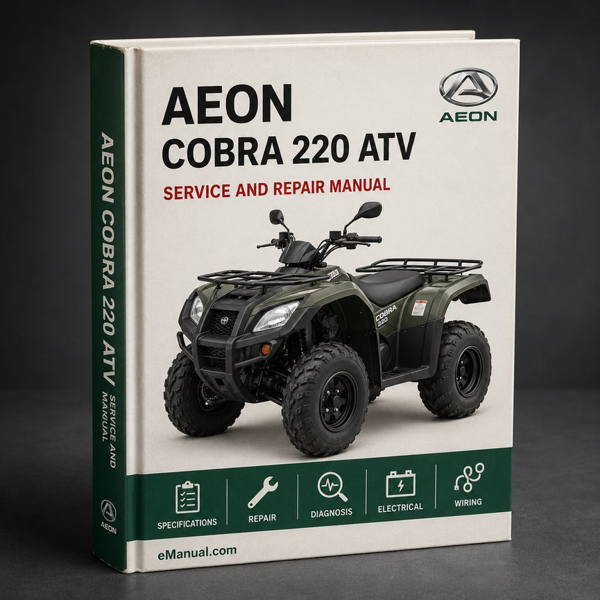 Aeon Cobra 220 ATV Service Repair Workshop Manual