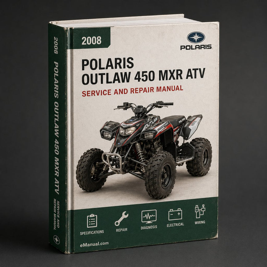 Polaris Outlaw 450 MXR 2008 atv Service Repair Workshop Manual