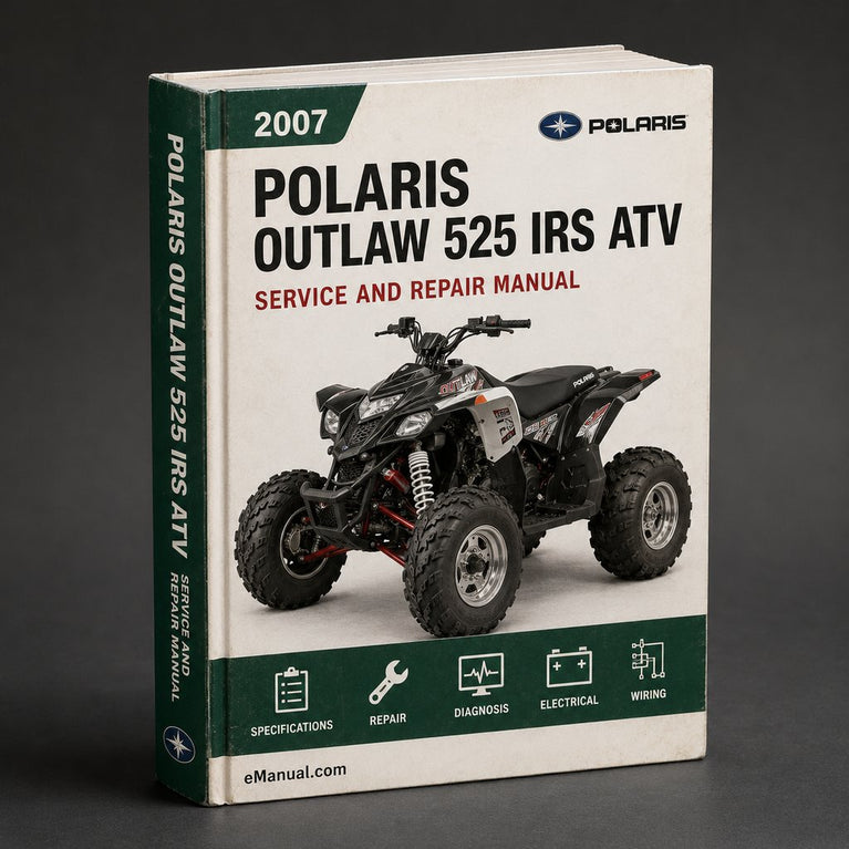 Polaris Outlaw 525 S IRS 2007-2008 atv Service Repair Workshop Manual