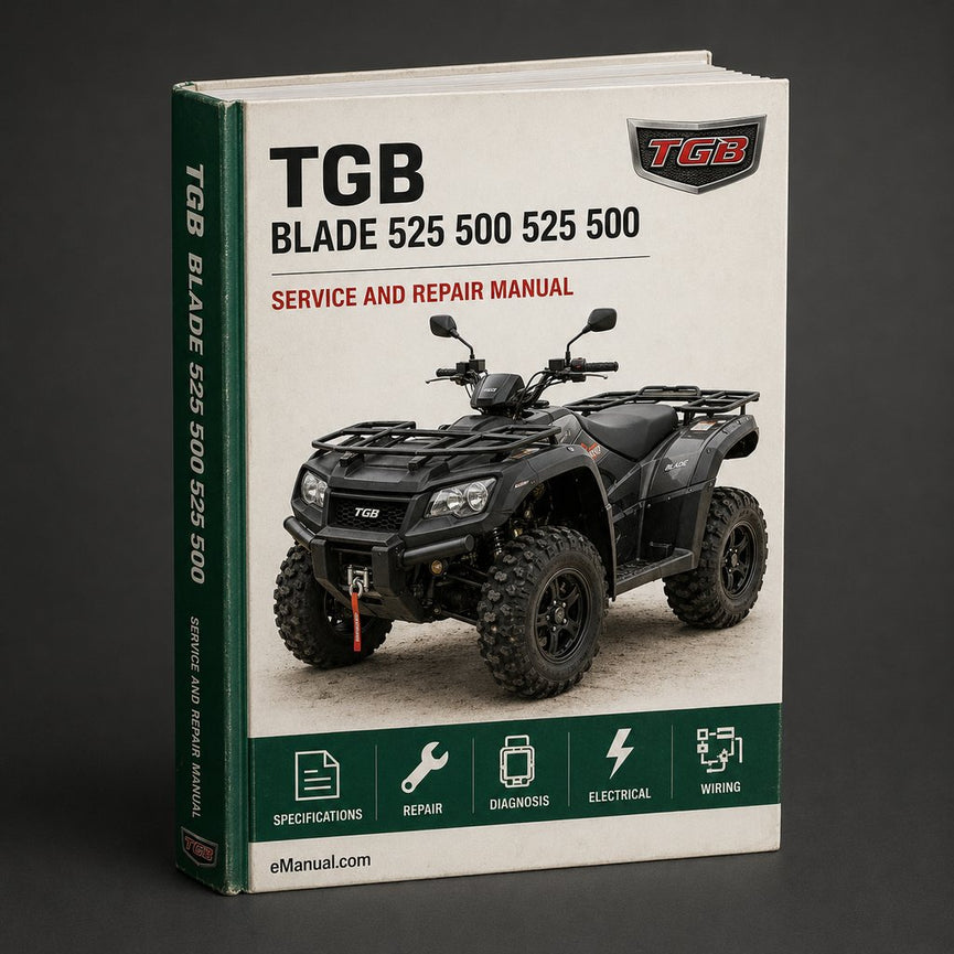 TGB Blade 525 500 525 500 ATV Service Repair Workshop Manual