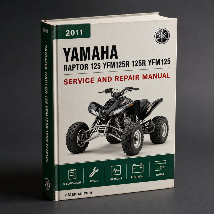Yamaha Raptor 125 YFM125R 125R YFM125 2011-2012 Service Repair Manual