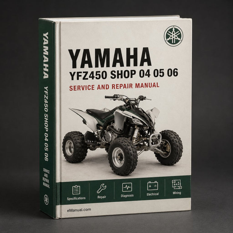 Yamaha YFZ450 Repair Shop Manual 04 05 06 07 08 09