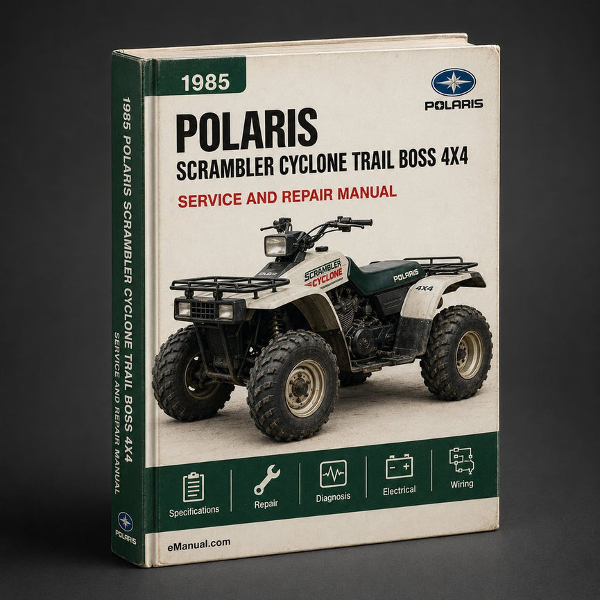 1985 1986 1987 Polaris Scrambler Cyclone Trail Boss 4X4 Service Repair Manual
