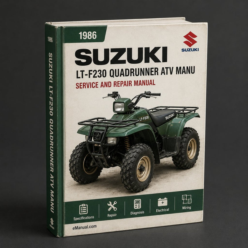 1986 1987 Suzuki LT-F230 QuadRunner ATV Factory Service Manu