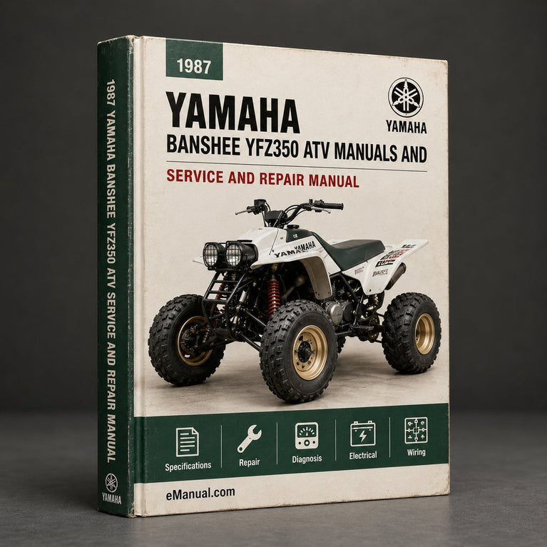 1987-2002 Yamaha Banshee YFZ350 ATV Workshop Service Repair Manuals and Supplementaries