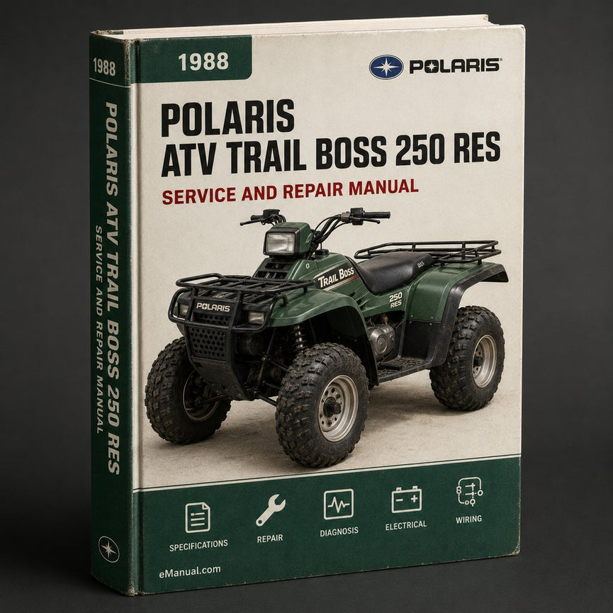 1988 ATV Polaris Trail Boss 250 RES Service Repair Manual