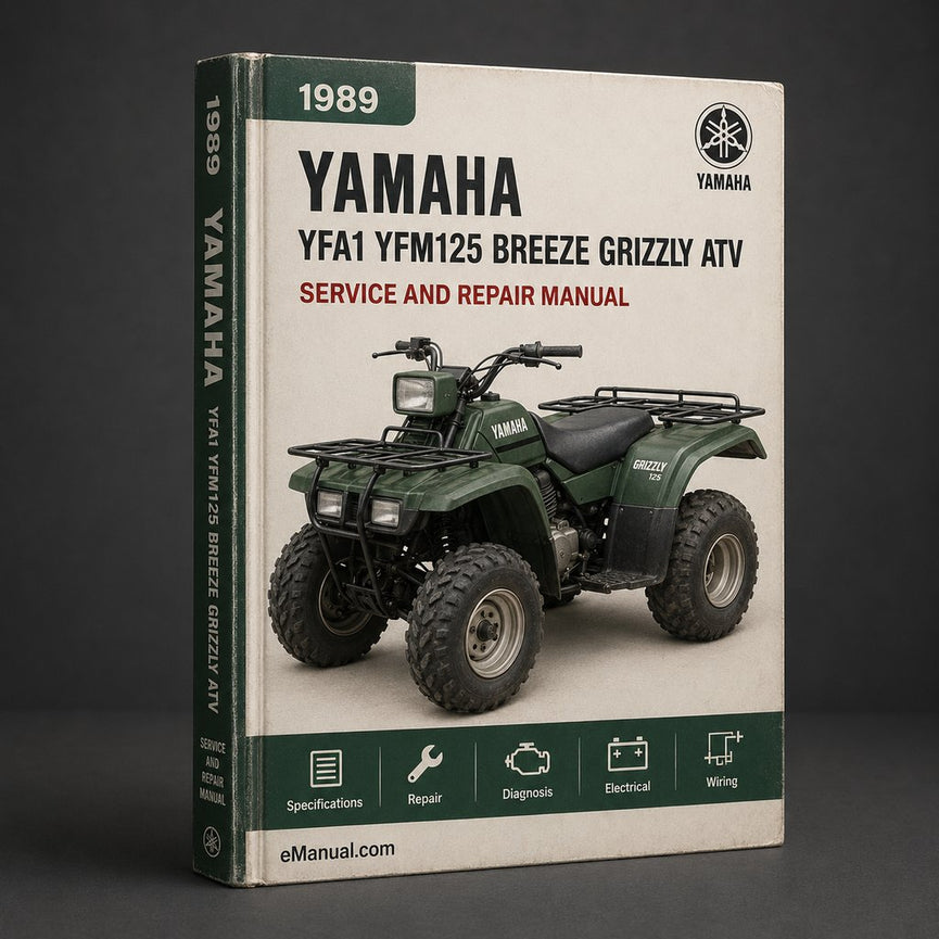 1989-2007 Yamaha YFA1 YFM125 Breeze Grizzly ATV Workshop Service Repair Manuals + User‘s Manuals