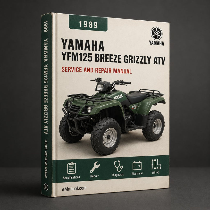 1989-2007 Yamaha YFM125 BREEZE GRIZZLY ATV Repair Manual