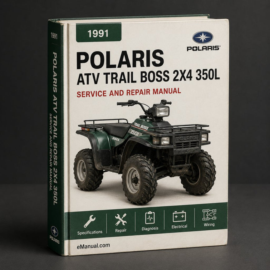 1991 ATV Polaris Trail Boss 2x4 350L Service Repair Manual