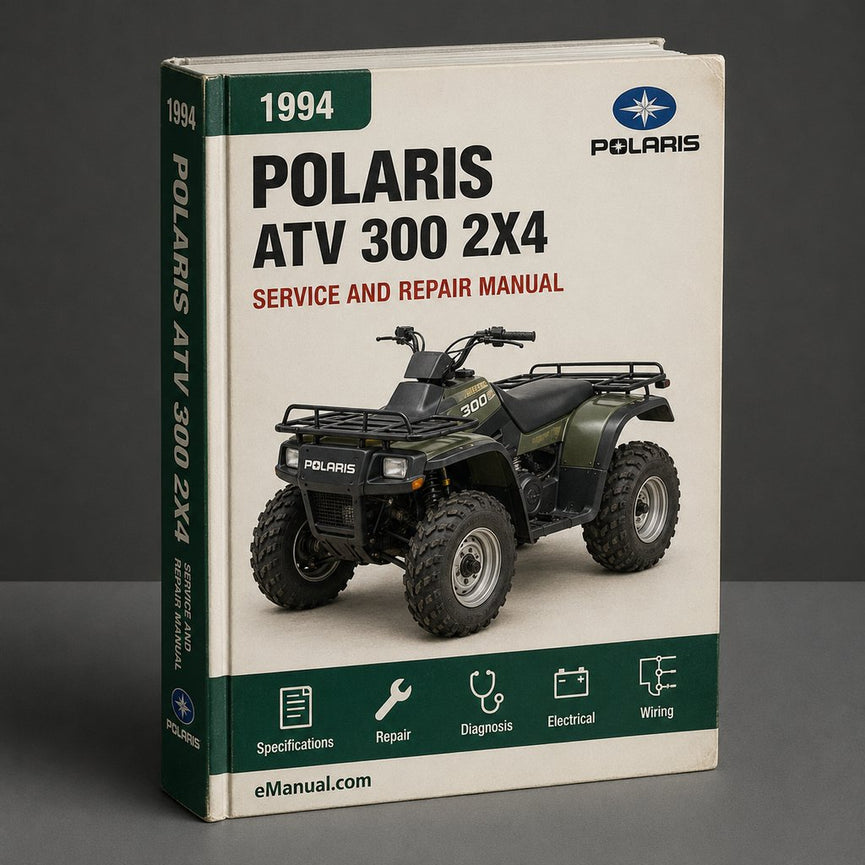 1994 ATV Polaris 300 2x4 Service Repair Manual