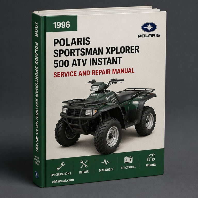 1996-2003 Polaris Sportsman Xplorer 500 ATV Service Repair Manual Instant Download PDF
