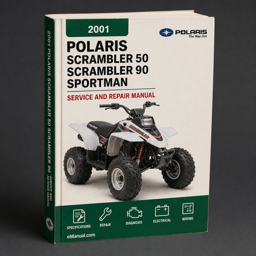 2001 Polaris Scrambler 50 Scrambler 90 Sportman 90 Service Repair Workshop Manual
