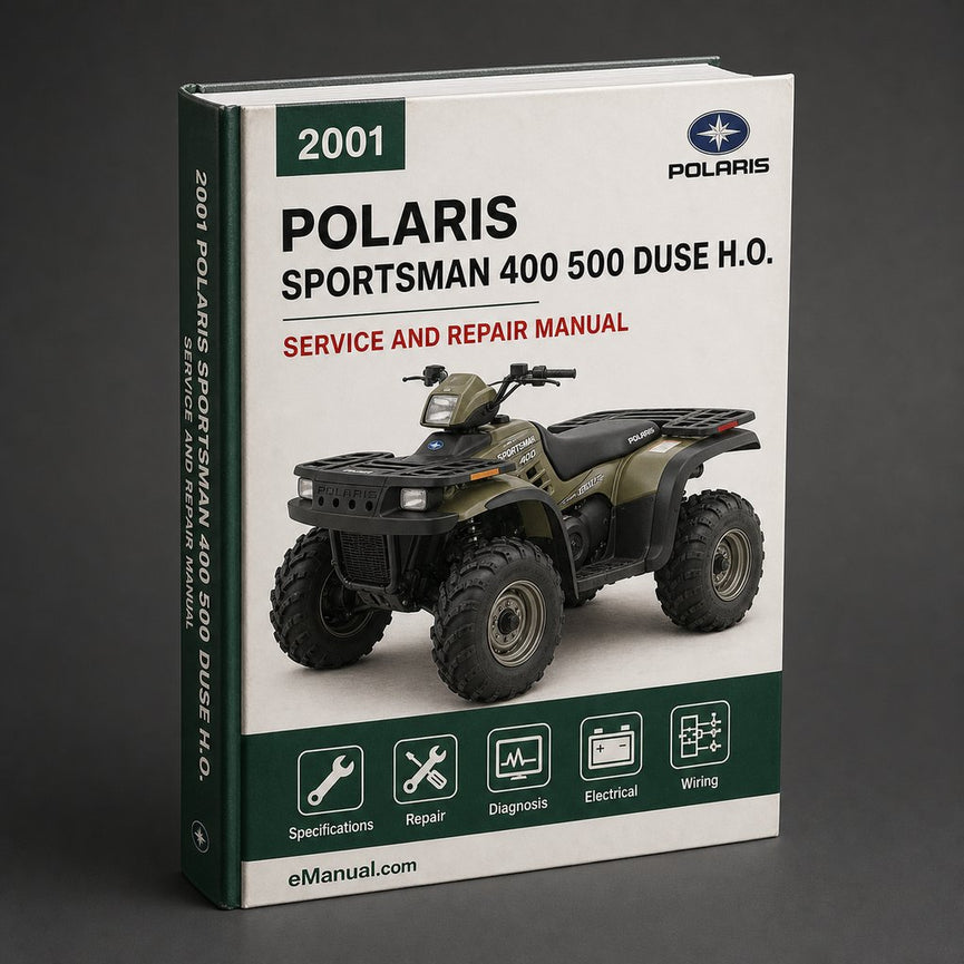 2001 Polaris Sportsman 400 500 Duse H.o. ATV Service Repair Workshop Manual Download PDF