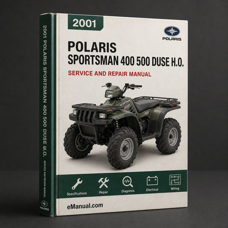 2001 Polaris Sportsman 400 500 DUSE H.O. ATV Service Repair Workshop Manual Download PDF