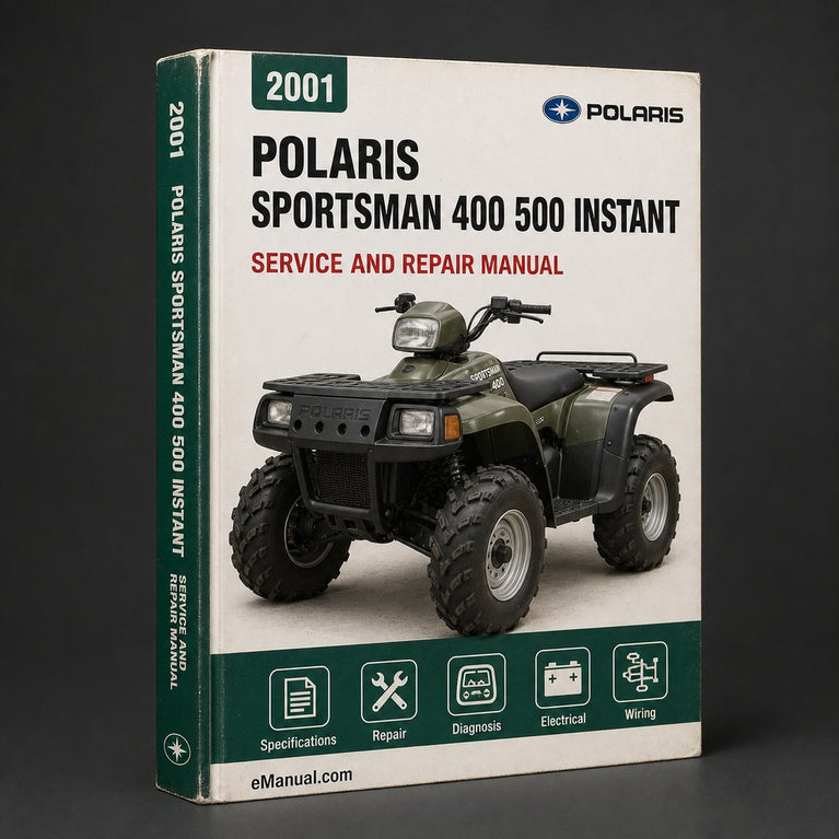 2001 POLARIS SPORTSMAN 400 500 Service Repair Manual Instant Download PDF