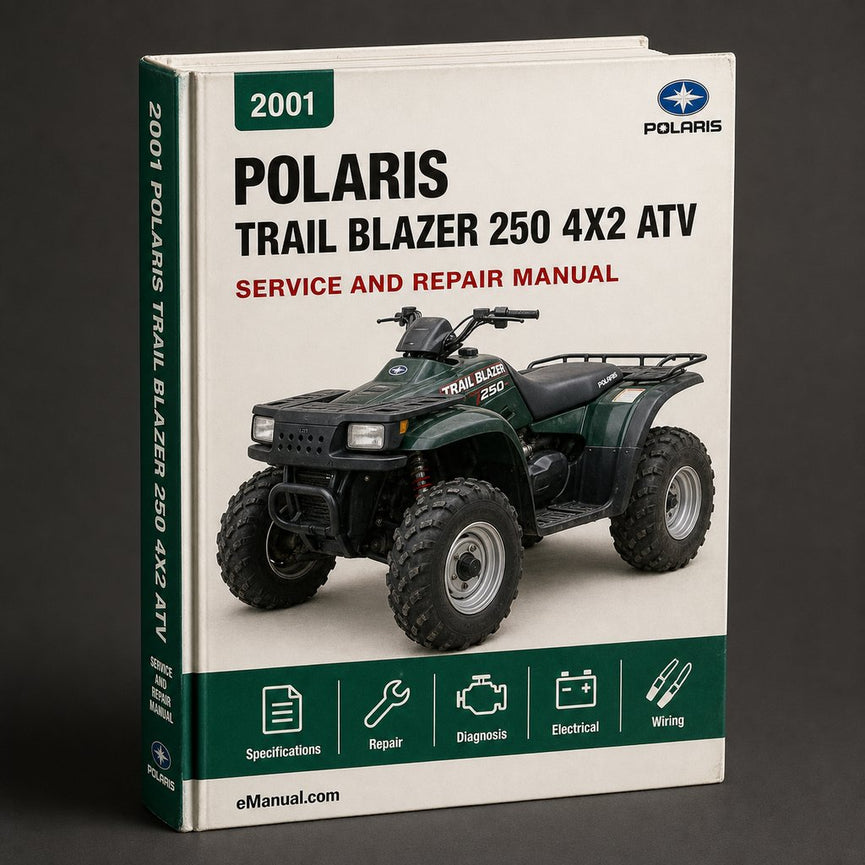 2001 Polaris Trail Blazer 250 4x2 ATV Repair Manual