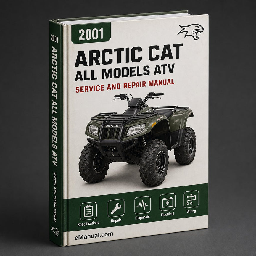 2001 Arctic Cat All Models ATV Service Repair Workshop Manual