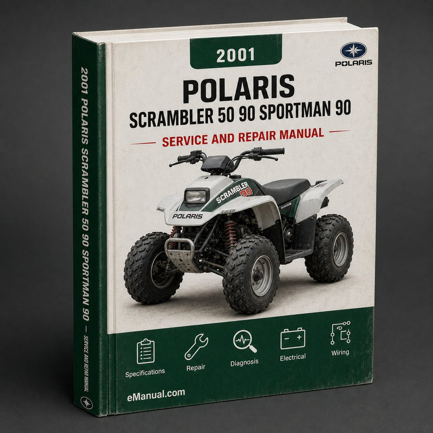2001 Polaris Scrambler 50 90 Sportman 90 Workshop Service Repair Manual