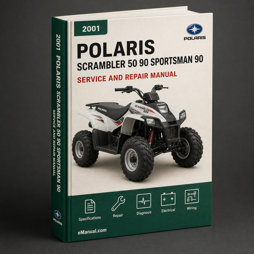 2001 Polaris Scrambler 50 90 Sportsman 90 Factory Service Repair Manual