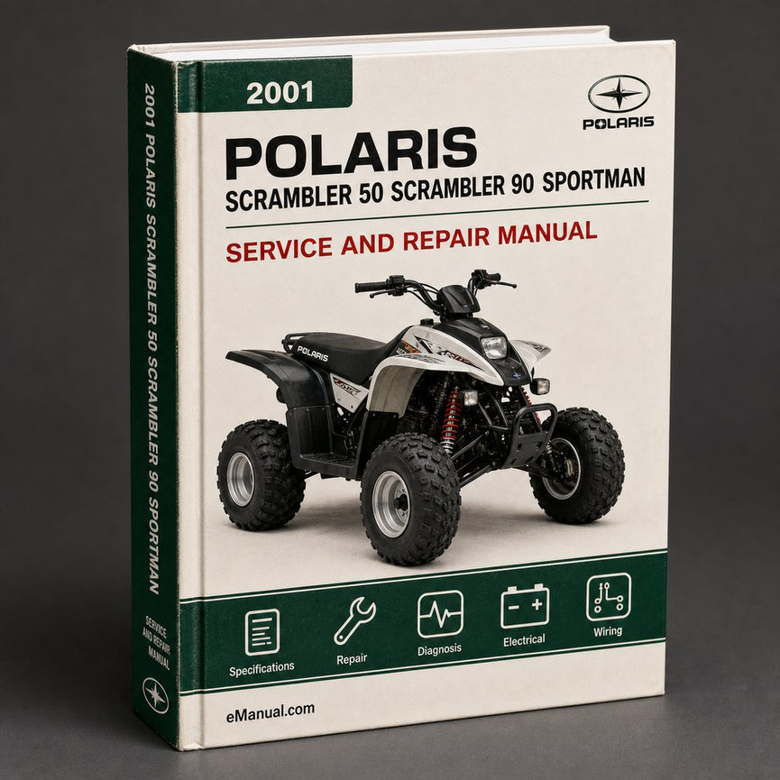 2001 Polaris Scrambler 50 Scrambler 90 Sportman 90 Service Repair Workshop Manual