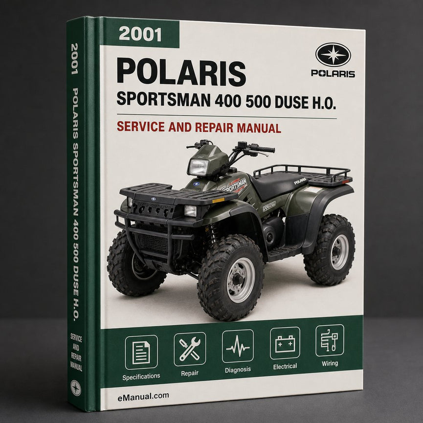 2001 Polaris Sportsman 400 500 DUSE H.o. Atv Service Repair Manual Instant Download PDF
