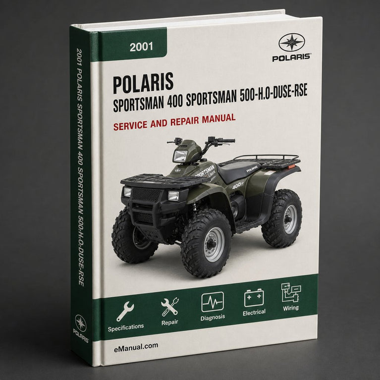 2001 Polaris Sportsman 400 2001 Sportsman 500-H.O-DUSE-RSE Repair Service Manual PDF Download