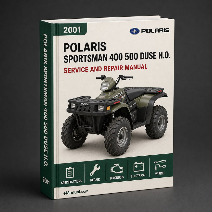 2001 Polaris Sportsman 400 500 DUSE H.O. ATV Workshop Service Repair Manual Download PDF